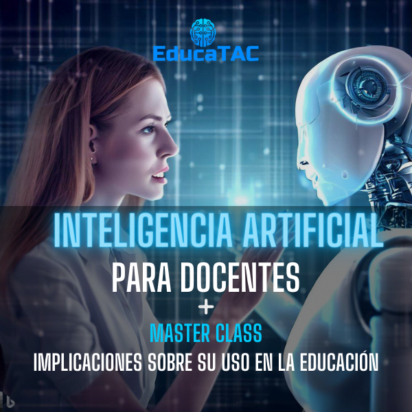 Inteligencia Artificial para Docentes ¿Vale la pena?